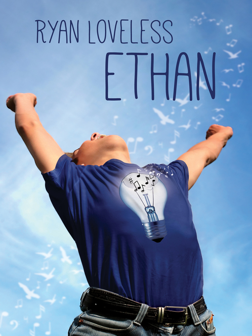 Title details for Ethan by Ryan Loveless - Available